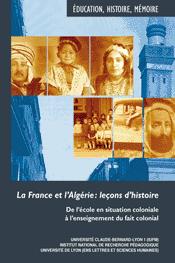 La France et l’Algérie : leçons d’histoire